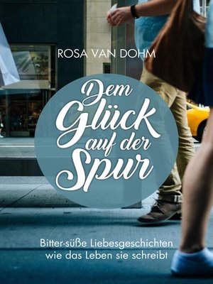 cover image of Dem Glück auf der Spur